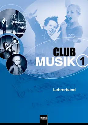 Club Musik 1 D Lehrerband (Klasse 5/6)