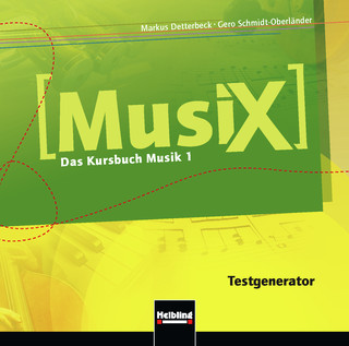 MusiX 1 (ab 2011) Testgenerator