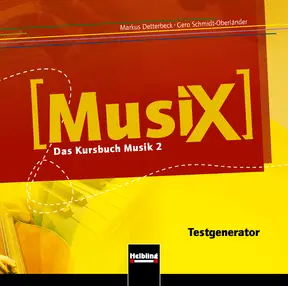 MusiX 2 (ab 2011) Testgenerator