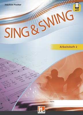 SING & SWING D (Ausgabe 2014) Arbeitsheft 2