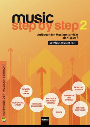 Music Step by Step 2 Schülerarbeitsheft