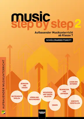 Music Step by Step 2 Arbeitsheft