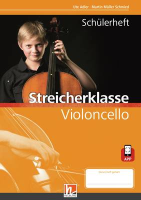 Streicherklasse Schülerheft Violoncello