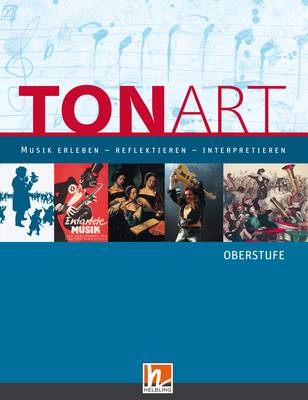 TONART Sek II BY (Ausgabe 2009) Arbeitsblätter