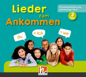 Lieder zum Ankommen Audio-Aufnahmen