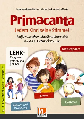 Primacanta - Jedem Kind seine Stimme! Medienpaket 1