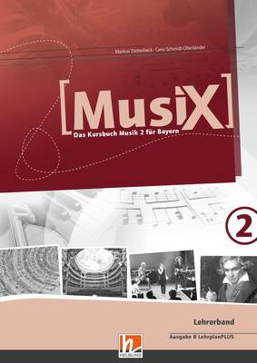 MusiX 2 BY (ab 2017) Lehrerband