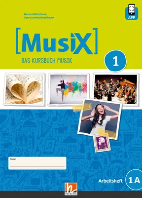 MusiX 1 (ab 2019) Arbeitsheft 1A