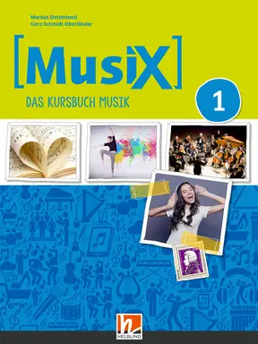 MusiX 1 (ab 2019) Digitales Schulbuch