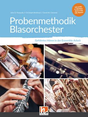 Probenmethodik Blasorchester (inkl. Kopiervorlagen)