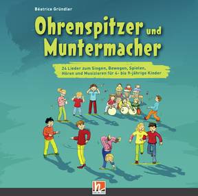 Ohrenspitzer und Muntermacher Lieder-CD