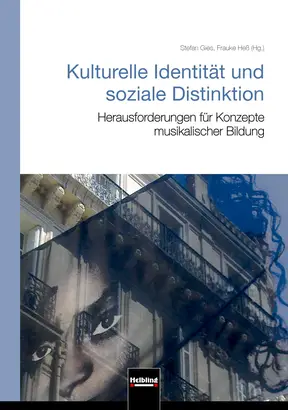 Kulturelle Identität und soziale Distinktion