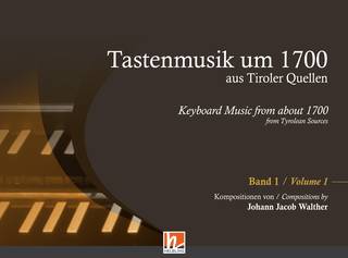 Tastenmusik um 1700  (Bd.1) Sammlung