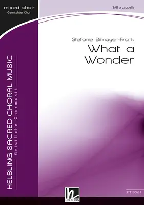 What a Wonder Choral single edition SAB