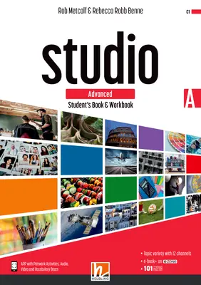 STUDIO Advanced Student’s Book & Workbook A