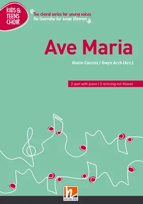 Ave Maria Choral single edition 2-part