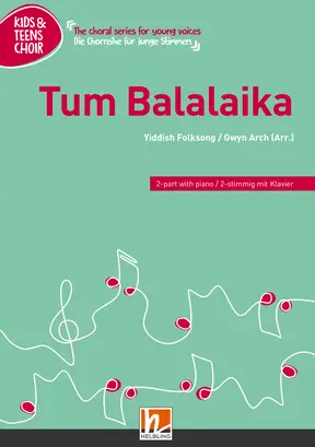 Tum Balalaika Choral single edition 2-part