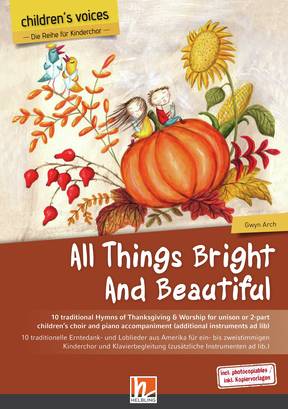 All Things Bright and Beautiful Choral Collection 1- or 2-part