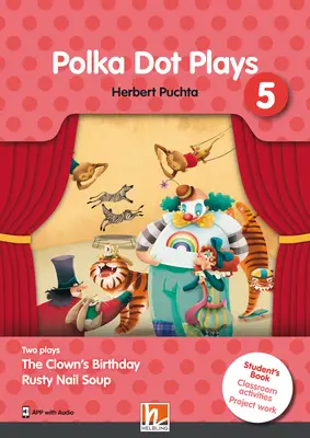 Polka Dot Plays Student’s Book 5