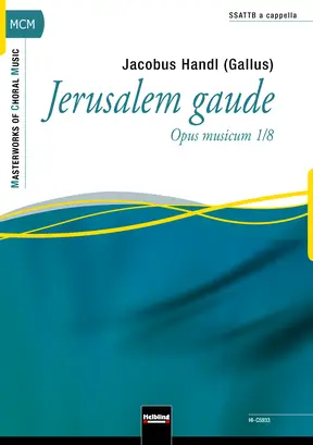 Jerusalem gaude Choral single edition SSATTB