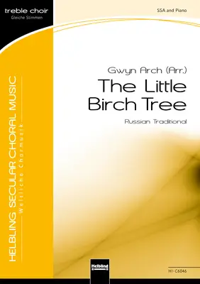 The Little Birch Tree Choral single edition SSA