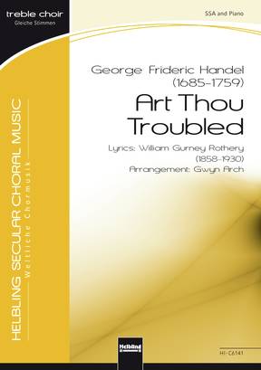 Art Thou Troubled Choral single edition SSA