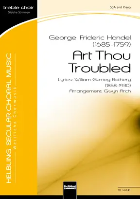 Art Thou Troubled Choral single edition SSA