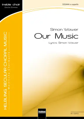 Our Music Choral single edition SSSAAA