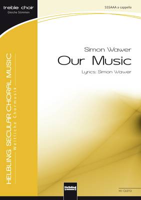 Our Music Choral single edition SSSAAA