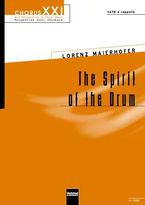 The Spirit of the Drum Choral single edition SATB