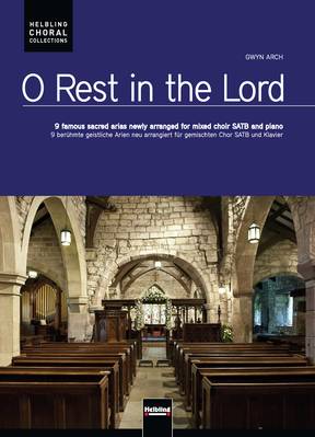 O Rest in the Lord Choral edition SATB