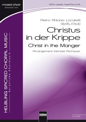 Christ in the Manger Choral single edition SATB