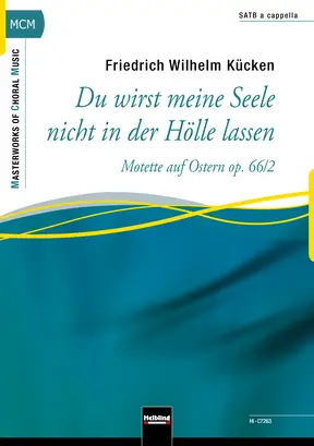 Du wirst meine Seele nicht in der Hölle lassen Choral single edition SATB