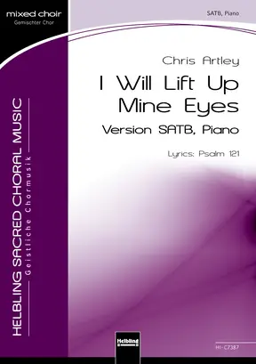 I Will Lift Up Mine Eyes Choral single edition SATB