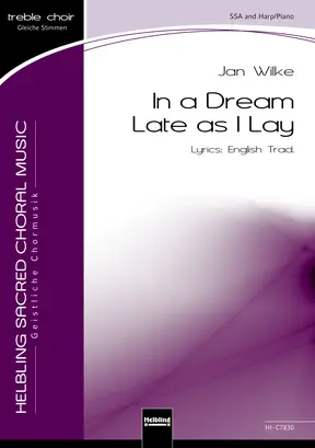 In a Dream Late as I Lay Choral single edition SSA