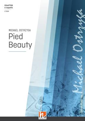 Pied Beauty Choral single edition SSAATTBB