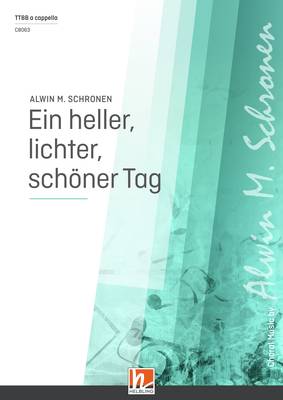 Ein heller, lichter, schöner Tag Choral single edition TTBB divisi
