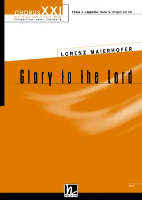 Glory to the Lord Choral single edition SSAA