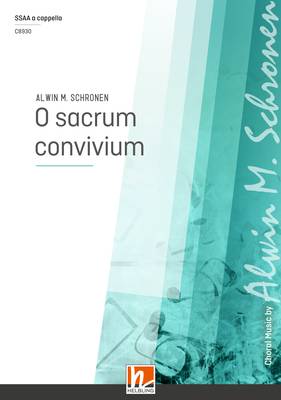 O sacrum convivium Choral single edition SSAA