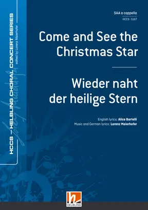 Come and See the Christmas Star Choral single edition SAA