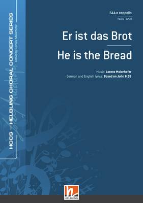 He Is the Bread Choral single edition SAA