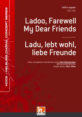 Ladoo, Farewell, My Dear Friends Choral single edition SATB