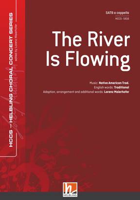 The River is Flowing Choral single edition SATB