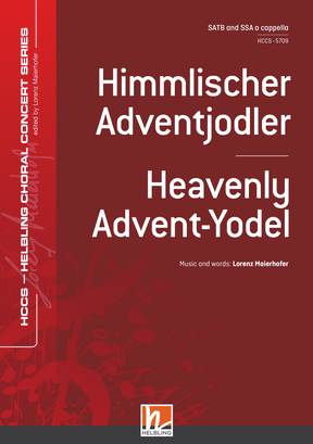 Heavenly Advent-Yodel Choral single edition SATB + SAA