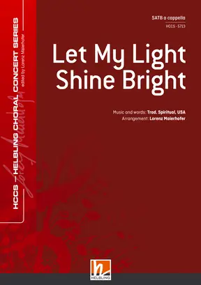 Let My Light Shine Bright Choral single edition SATB