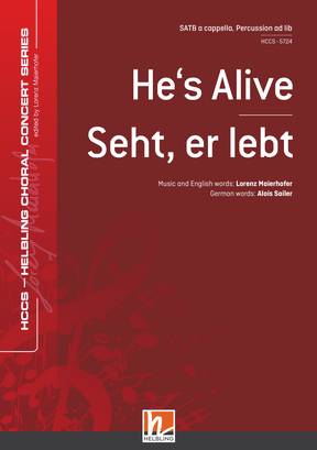 He's Alive Choral single edition SATB divisi