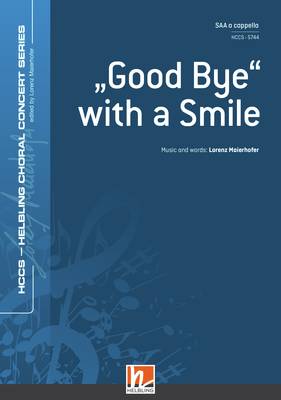 Good Bye with a Smile Choral single edition SAA