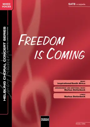 Freedom is Coming Choral single edition SATB