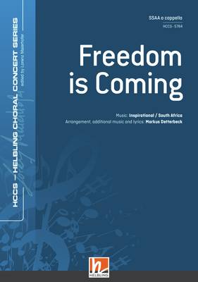 Freedom is Coming Choral single edition SSAA