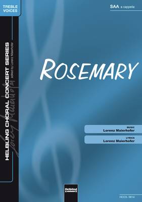Rosemary Choral single edition SAA